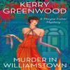 Murder In Williamstown by Kerry Greenwood Paperback Book 9781408718957