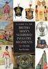 Книга A Guide To the British Army's Numbered Infantry Regiments of 1751-1881
