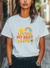 Living My Best Life T-Shirt Retro Summer Vibes Graphic Tee Unisex Women Men Tee