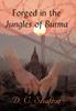 Книга Forged In the Jungles of Burma