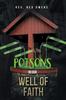 Книга Poisons In Our Well Of Faith