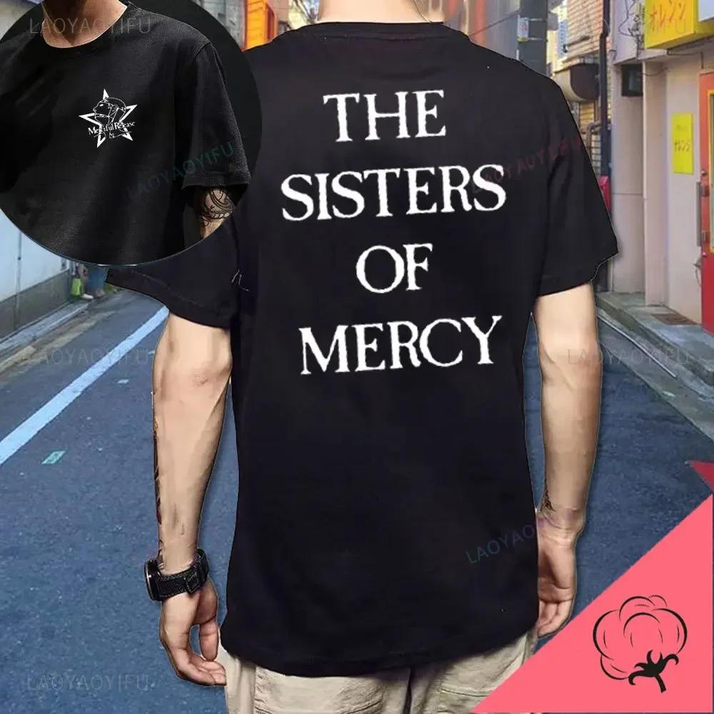 2025 The Sisters of Mercy TShirt Post Punk Goth Rock Band Unisex and Women Tee Hot Sale Short Sleeve O-neck Streetwear Cotoon Tees