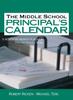 Книга The Middle School Principal's Calendar : A Month-By-Month Planner for the School Year