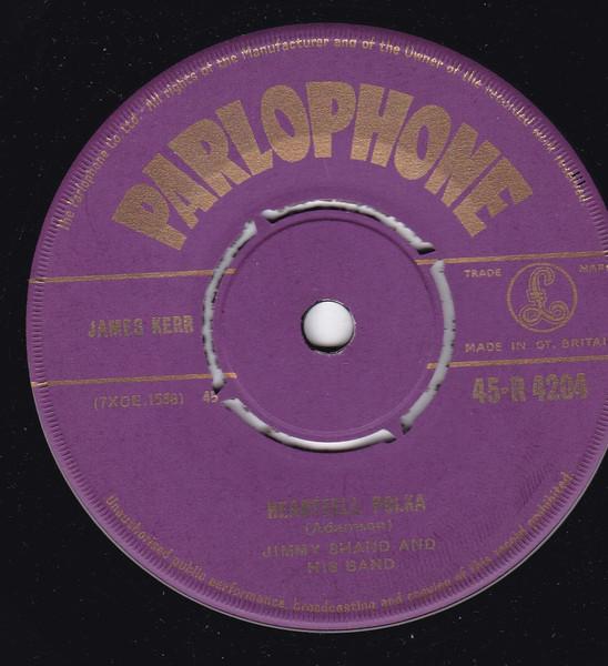 7-дюймовая пластинка JIMMY SHAND HIS BAND Heartfell Polka 45R4204 Parlophone 1956 Великобритания КантриФолк Б/у