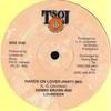 12-дюймовая пластинка DENNIS BROWN, LOVINDEER - Hands On Lover (Вечеринка Микс) / Руки DSRASIDE29 TSOJ CA 1992 Ямайский Регги, Ска и Даб