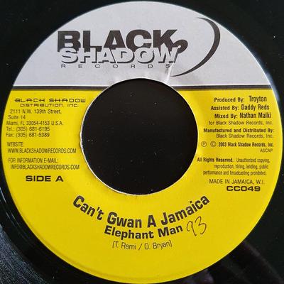 7-дюймовая пластинка ELEPHANT MAN - Can't Gwan A Jamaica CC049 Black Shadow Re 2003 Ямайка Регги, Ска и Даб Б/у