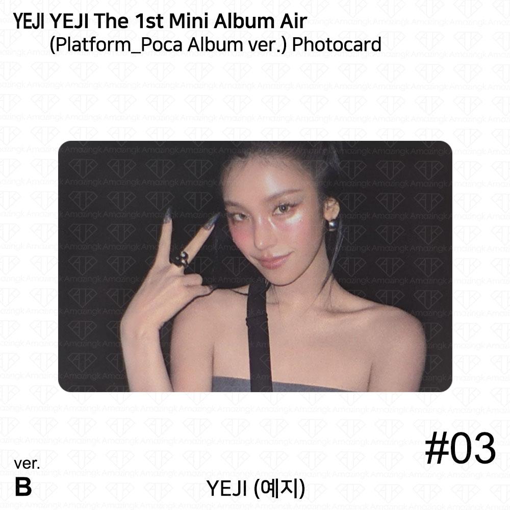 Yeji The 1st Mini Album AIR Official Photocard Platform Poca album ver ITZY KPOP