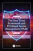 Книга The Zero Trust Framework and Privileged Access Management (PAM)