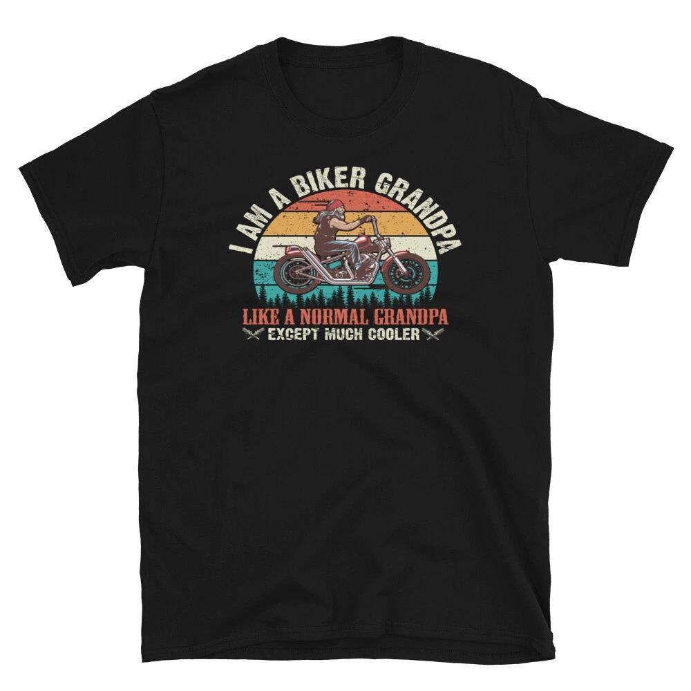 Chopper Cruiser Motorbike I AM A Biker T-Shirt GRANDPA Biker T-Shirt