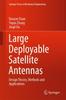Книга Large Deployable Satellite Antennas : Design Theory, Methods and Applications