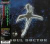 CD SOUL DOCTOR Soul Doctor MICP10238 AVALON 2001 Япония ObiRock Б/у