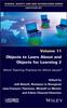 Книга Objects To Learn About and Objects for Learning 2 : Which Teaching Practices for Which Issues?