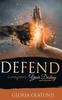 Книга Defend Your Destiny : Stop the Destiny Stealer