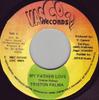 7inch Record TRISTAN PALMER - My Father Love LDC006 Vasco Records Jamaica Reggae, Ska & Dub Used