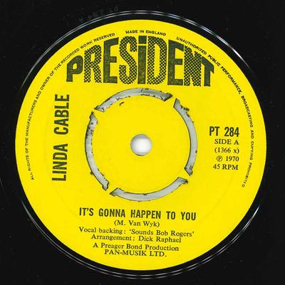 7-дюймовая пластинка LINDA CABLE - It's Gonna Happen To You PT284 President Recor 1970 UK Поп Б/У