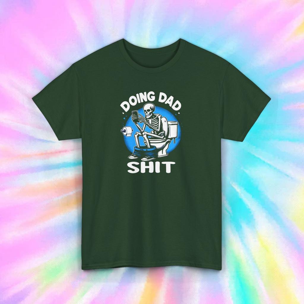 Doing Dad Sh*t Funny Skeleton Toilet Humor Fatherhood Graphic T-Shirt Gift S-5XL