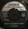 7inch Record ROY ORBISON - Breakin' Up Is Breakin' My Heart HLU10015 London Records 1966 UK Pop Used
