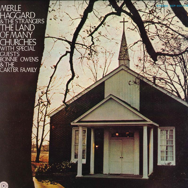 Виниловая пластинка MERLE HAGGARD Land Of Many Churches ECP930412B CAPITOL Япония CountryFolk Б/у