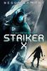 Книга Striker X : 1