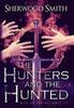 Книга Rise of the Alliance III : The Hunters and the Hunted : 3