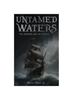 Книга Untamed Waters : The Golden Age of Piracy