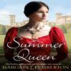 The Summer Queen by Margaret Pemberton Paperback Book 9781509841783