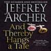 And Thereby Hangs A Tale by Jeffrey Archer Paperback Book 9780330453141