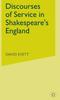Книга Discourses of Service In Shakespeare's England