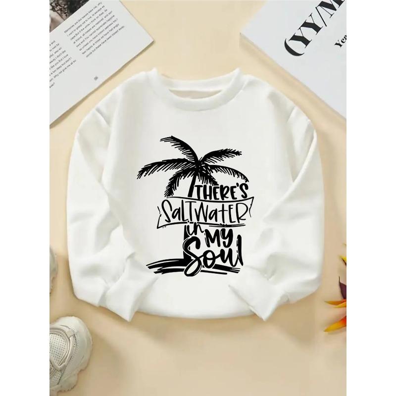European sizes Kids' Crewneck Sweatshirt - There's Saltwater In My Soul , Sportswear And Casual Wear, Soft And Comfortable, Children's Clothing