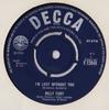 7inch Record BILLY FURY - I'm Lost Without You F12048 Decca 1964 UK Rock Used