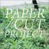 Papercut Project - Не проходи мимо