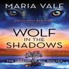 Wolf In the Shadows by Maria Vale Paperback Book 9781728214733