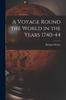 Книга A Voyage Round the World In the Years 1740-44