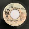 7inch Record HALF PINT - Unconditional Love NONE J.R. Production 1992 Jamaica Reggae, Ska & Dub Used
