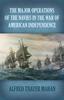 Книга Major Operations of the Navies In the War of American Independence