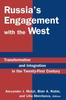 Книга Russia's Engagement with the West: : Transformation and Integration In the Twenty-First Century