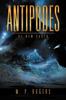 Книга Antipodes : Book Three of the Starship Selene I Series