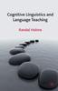 Книга Cognitive Linguistics and Language Teaching