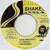 7inch Record JAH MASON - Life Precious NONE Shakes 1996 Jamaica Reggae, Ska & Dub Used