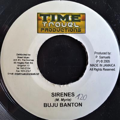 7-дюймовая пластинка BUJU BANTON - Sirenes NONE Time Travel Pro 2005, Jamaica Reggae, Ska & Dub Used