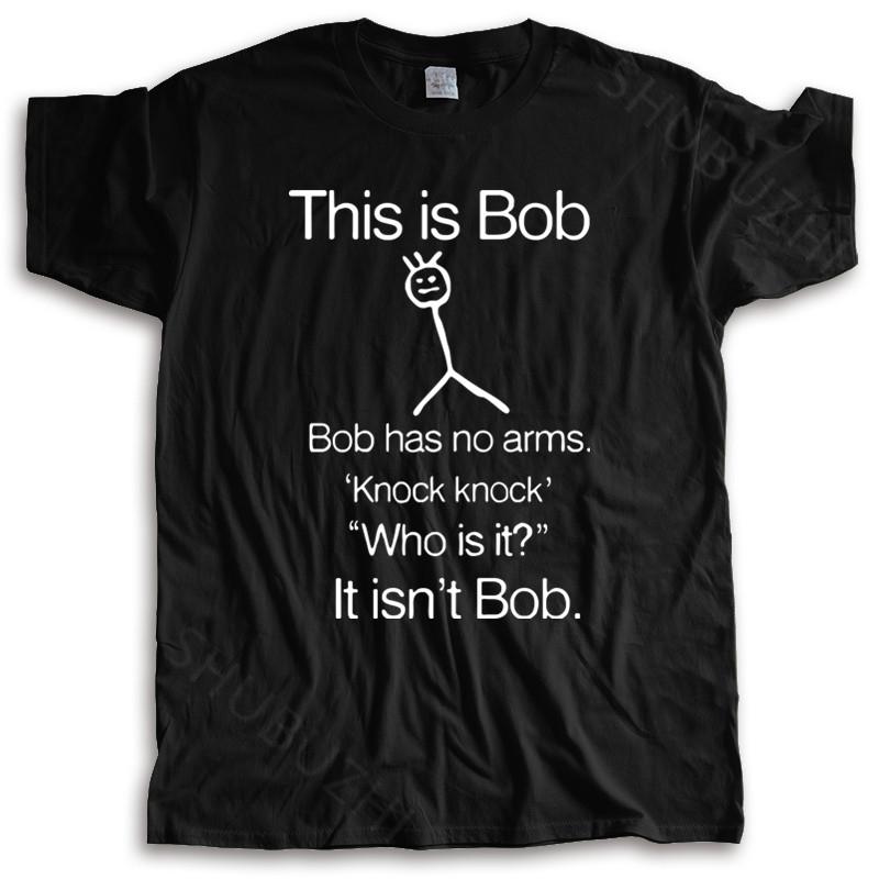 Funny Bob Joke Knock Knock Who is it T-shirt