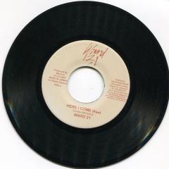 7-дюймовая пластинка WARD 21 - Here I Come NONE Ward 21 2007 Ямайка Регги, Ска и Даб Б/у