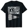 Забавные футболки с графикой «Дартс Счастье — это тесное тройничок» Мужская женская мода Повседневная футболка 100% хлопок Свободная футболка оверсайз