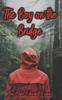 Книга The Boy On The Bridge