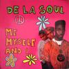 12inch Record DE LA SOUL - Me Myself And I 12232 BCM Records 1989 Europe Rap & Hip-Hop/R&B Used