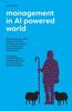 Книга Management In AI Powered World : What Is the Role of CEOs In the New AI Powered World