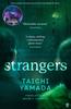 Книга Strangers : Now an Award-winning Major Film