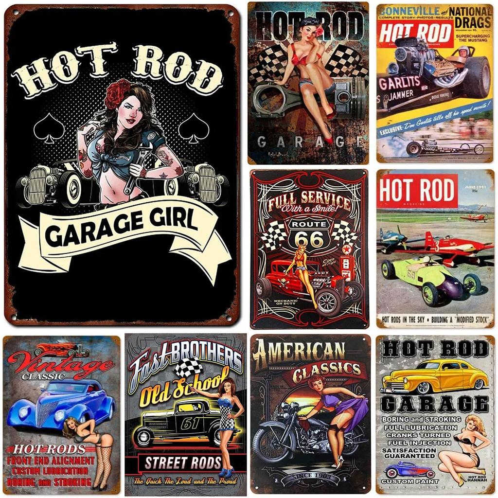 Hot Garage Pinup Girls Rod Metal Tin Signs Posters Plate Wall Decor for Garage Bars Man Cave Cafe Clubs Retro Posters Plaque