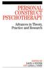 The Personal Construct Psychotherapy : Advances In Theory, Practice and Research Book