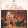 LP Record ORCHESTRE DE CHAMBRE JEAN FRANCOIS  - J. S. Bach: Cinq Suites Pour Orches ERA20301 ERATO - Japan Classical Used